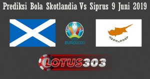 Prediksi Bola Skotlandia Vs Siprus 9 Juni 2019