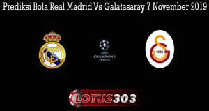 Prediksi Bola Real Madrid Vs Galatasaray 7 November 2019